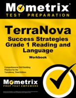 Terranova Success Strategies Grade 1 Reading and Language Workbook: Comprehensive Skill Building Practice for the Terranova, Third Edition 1516703308 Book Cover
