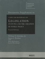 Legislation: Statutes and the Creation of Public Policy, 3rd Ed. (American Casebook Series and Other Coursebooks) 0314172564 Book Cover