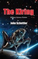 The Kiring: The Earthforce Saga Continues (Kirov Series) B0DWMZJY5G Book Cover