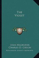 The Violet 1241208158 Book Cover