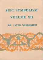 Sufi Symbolism Vol. XII 0933546653 Book Cover