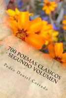 700 Poemas Clasicos - Segundo Volumen: Segundo Volumen del Octavo Libro de la Serie 365 Selecciones.com 1502791803 Book Cover