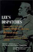 Lee's Dispatches: Unpublished Letters of General Robert E. Lee 0807119571 Book Cover