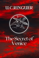 The Secret of Venice (Cariello - Archaeology Crime Stories) B0DQ56TYZ3 Book Cover