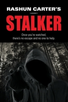Rashun Carter's Stalker 164719704X Book Cover