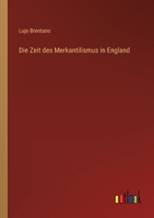 Die Zeit des Merkantilismus in England 3368435442 Book Cover