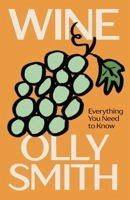 Olly's Guide to Wine 1837834407 Book Cover