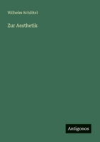 Zur Aesthetik 3563651604 Book Cover