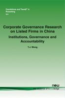 Corporate Governance Research on Listed Firms in China: Institutions, Governance and Accountability 1680830988 Book Cover