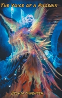 The Voice of a Phoenix 1636309143 Book Cover