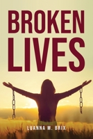 Broken Lives 1805099027 Book Cover