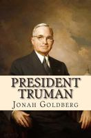 President Truman: The White House Years 1501013823 Book Cover