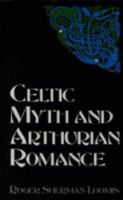 Celtic myth and Arthurian romance 0094728003 Book Cover