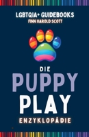 Die Puppy Play Enzyklopädie (German Edition) B0DLQW6RGL Book Cover