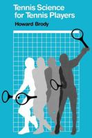Tennis Science for Tennis Players 081221238X Book Cover