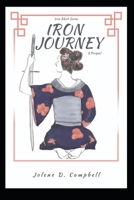 Iron Journey: Book 3: Iron Blood Series B0GFC5WY42 Book Cover