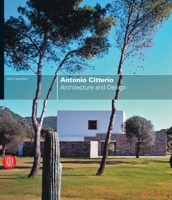 Antonio Citterio: Architecture and Design 8876246479 Book Cover