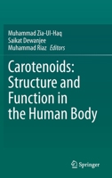 Carotenoids: Structure and Function in the Human Body 303046461X Book Cover
