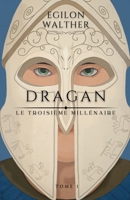 Le Troisième Millénaire, tome 1 (French Edition) B0DKNCBZ8L Book Cover