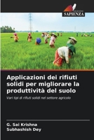 Applicazioni dei rifiuti solidi per migliorare la produttività del suolo (Italian Edition) 6630444701 Book Cover