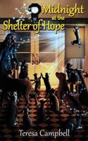 Midnight at the Shelter of Hope 1500899291 Book Cover