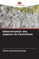 Détermination des espèces de Penicillium 6206417824 Book Cover