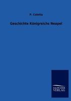 Geschichte K Nigreichs Neapel 3846010936 Book Cover