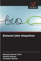 Butanol jako biopaliwo (Polish Edition) 663018467X Book Cover