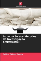 Introdução aos Métodos de Investigação Empresarial (Portuguese Edition) 6209520561 Book Cover