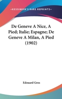 De Geneve A Nice A Pied... 1168095972 Book Cover