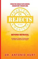 Rejects Wanted: Beyond Betrayal 1718877978 Book Cover