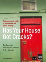 Has Your House Got Cracks? a Guide to Subsidence and Heave of Buildings on Clay 0727730894 Book Cover