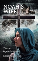 Noah's Wife.... B0F3DSH2SY Book Cover