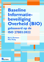 Baseline Informatiebeveiliging Overheid (BIO) gebaseerd op de ISO 27002:2022 9401810451 Book Cover