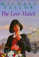 The Love Match (Coronet books) 0340840927 Book Cover