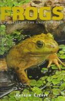 Frogs and Amphibians (Portrait of the Animal World) 1577171322 Book Cover