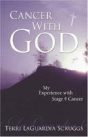 Cancer With God 1414104723 Book Cover
