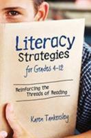 Literacy Strategies for Grades 4-12: Reinforcing the Threads of Reading 1416601546 Book Cover