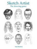 Sketch Artist: The Drawing Game 0957145438 Book Cover