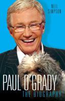 Paul O'Grady: The Biography 1844545776 Book Cover