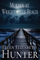Murder at Wrightsville Beach 0373266677 Book Cover