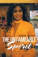 The Untameable Spirit 1796052914 Book Cover