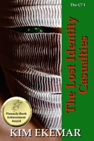 The Lost Identity Casualties: The Callaghan Septology 149108118X Book Cover