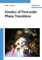 Kinetics of First Order Phase Transitions 3527407758 Book Cover