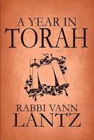 A Year in Torah 145602180X Book Cover