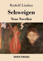Schweigen 3743737884 Book Cover