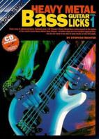 HEAVY METAL BASS LICKS BK 1 BK/CD (Progressive) 0947183612 Book Cover