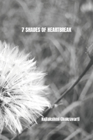 7 Shades of Heartbreak B0B72X78SS Book Cover