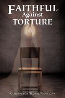Faithful Against Torture 1440108498 Book Cover