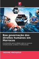 Boa governação dos direitos humanos em Marrocos (Portuguese Edition) 6208528011 Book Cover